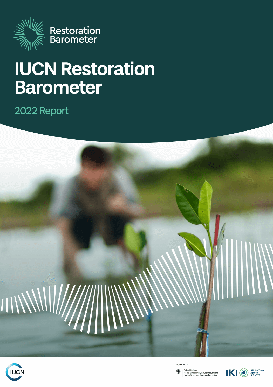 IUCN Restoration Barometer 2022