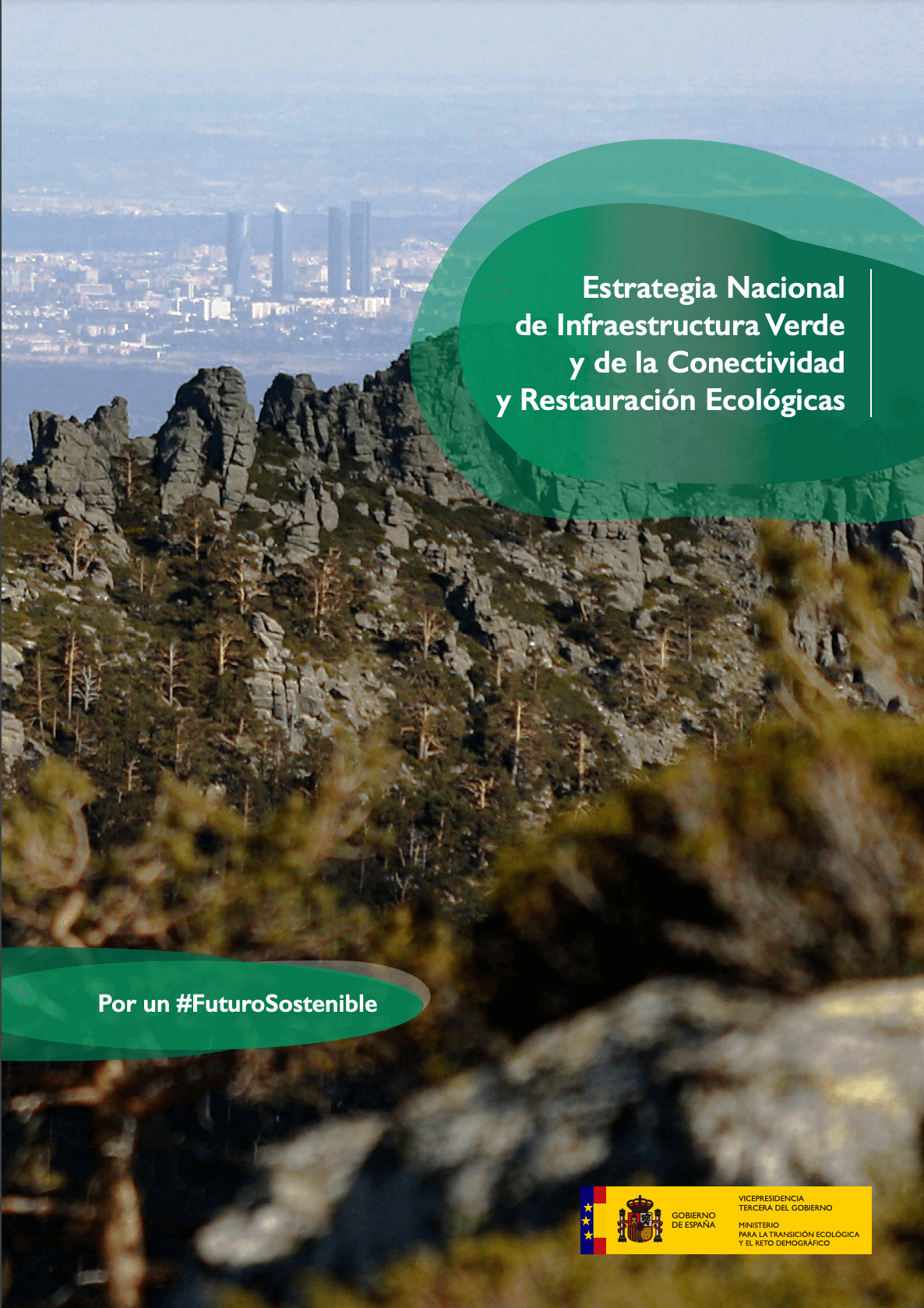Estrategia Nacional de Infraestructura Verde y de la Conectividad y Restauración Ecológicas