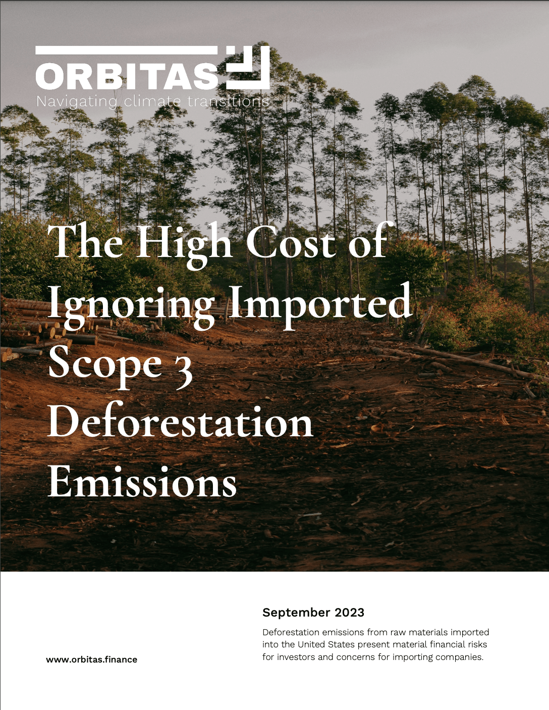 The High Cost of Ignoring Scope 3 Deforestation Emissions