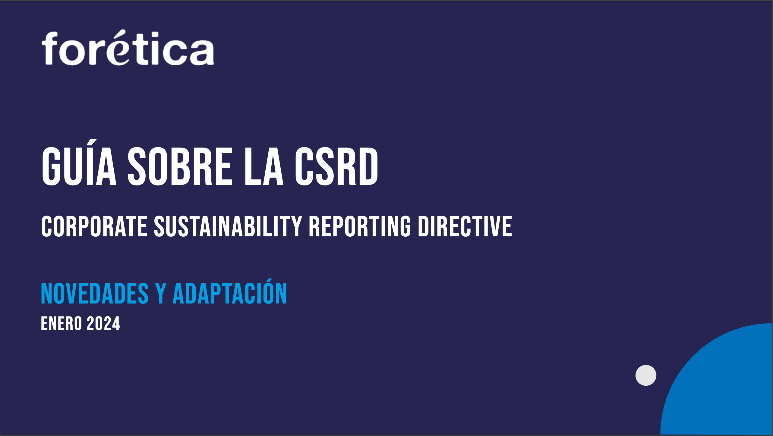 Guía sobre la CSRD Corporate Sustainability Reporting Directive