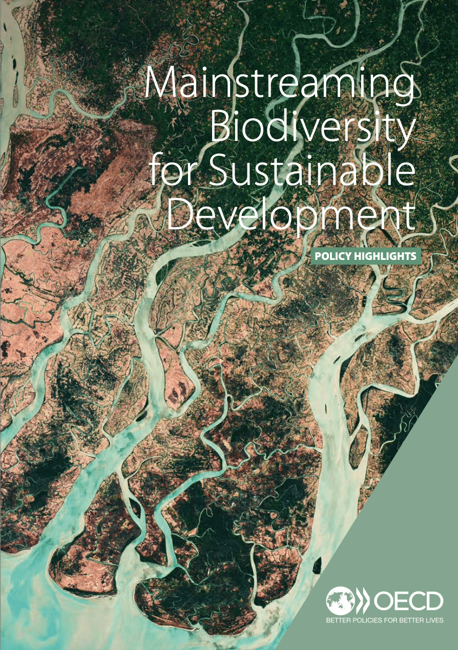 Mainstreaming Biodiversity for Sustainable Development