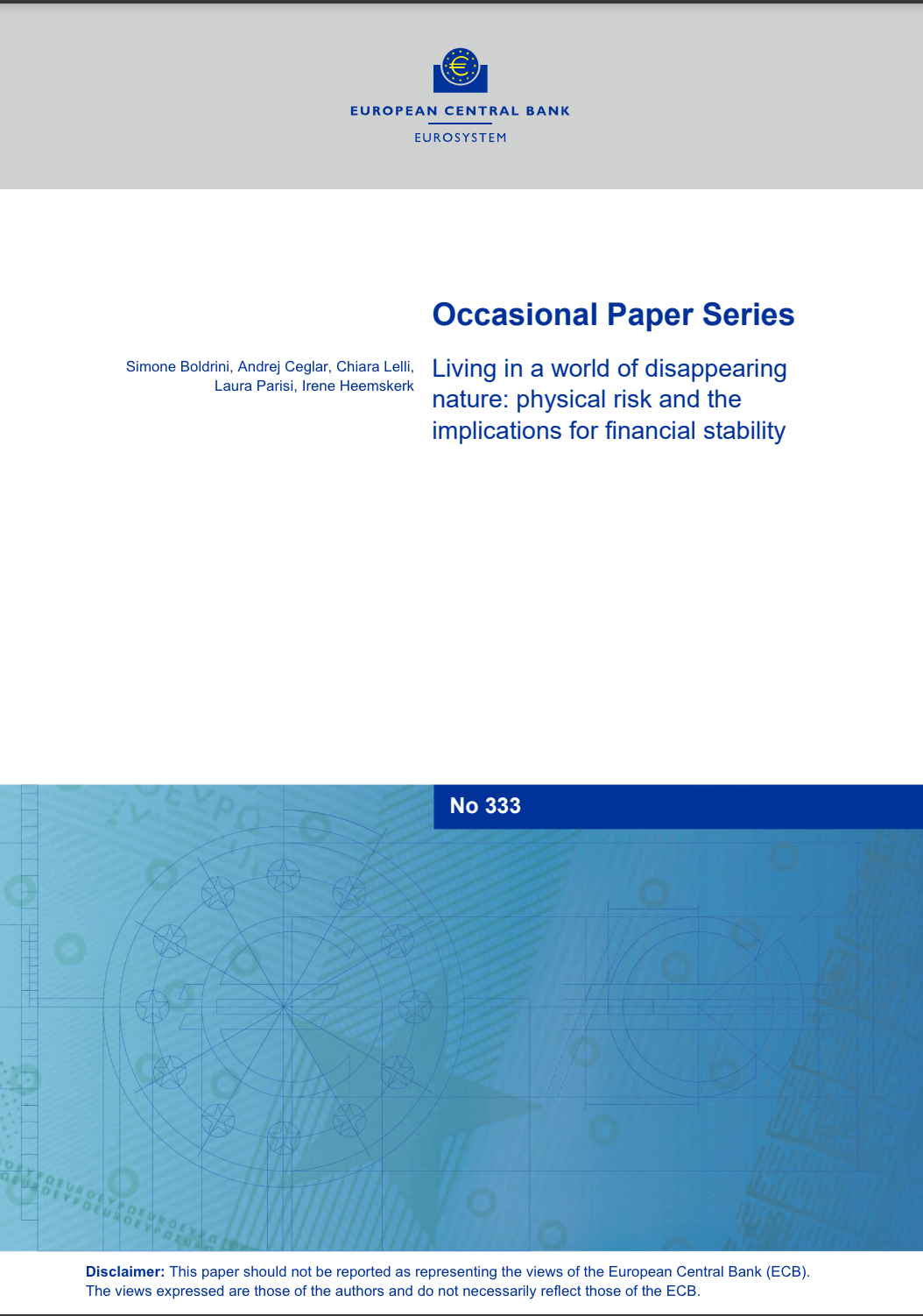 Living in a world of disappearing nature: physical risk and the implications for financial stability