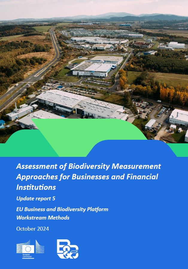 Assessment of Biodiversity Measurement Approaches for Businesses and Financial Institutions (Fifth edition)