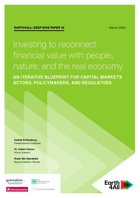 Investing to reconnect financial value with people, nature and the real economy: an iterative blueprint for capital markets actors, policymakers and regulators